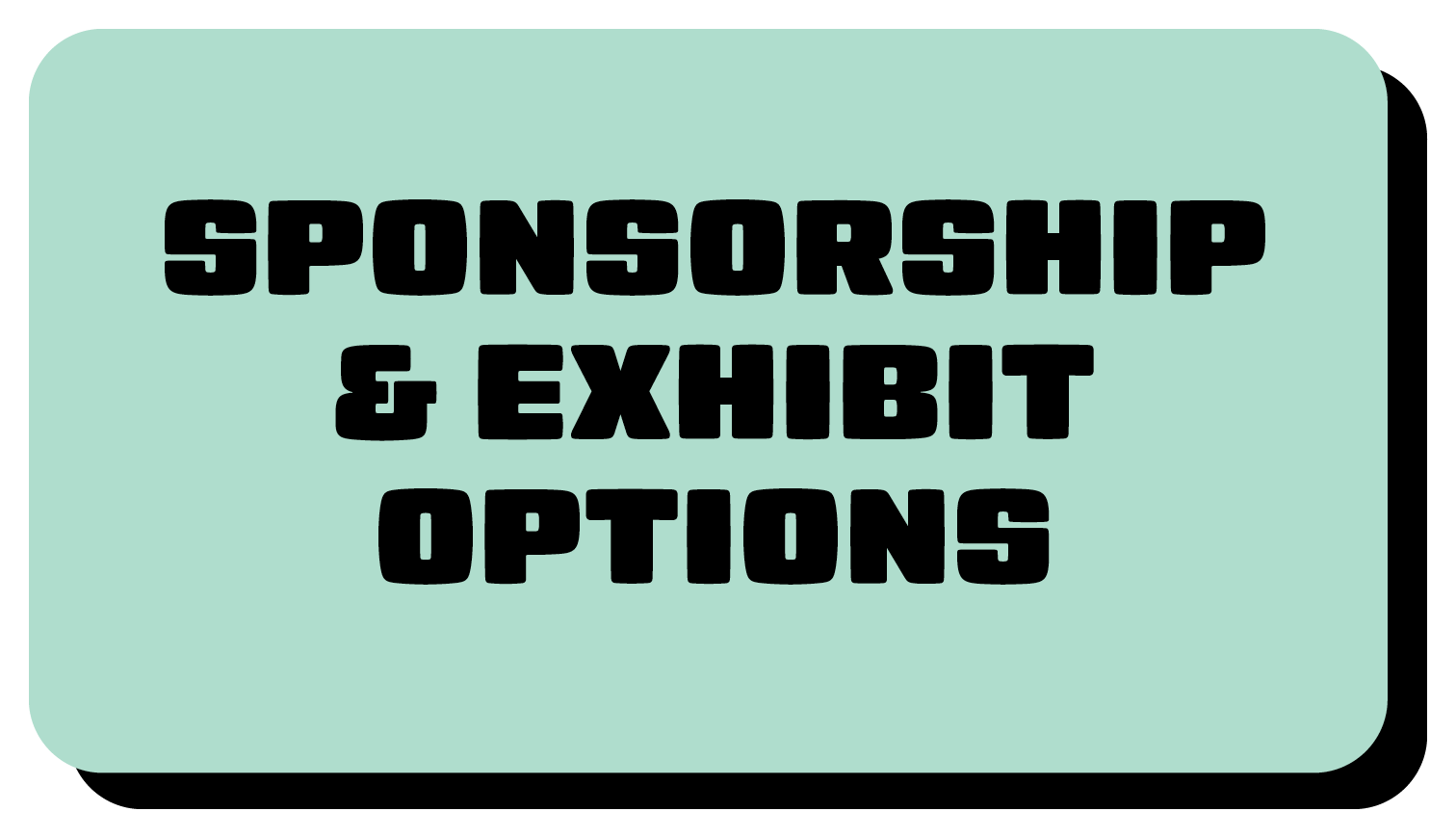 Sponsorship and Exhibit Options